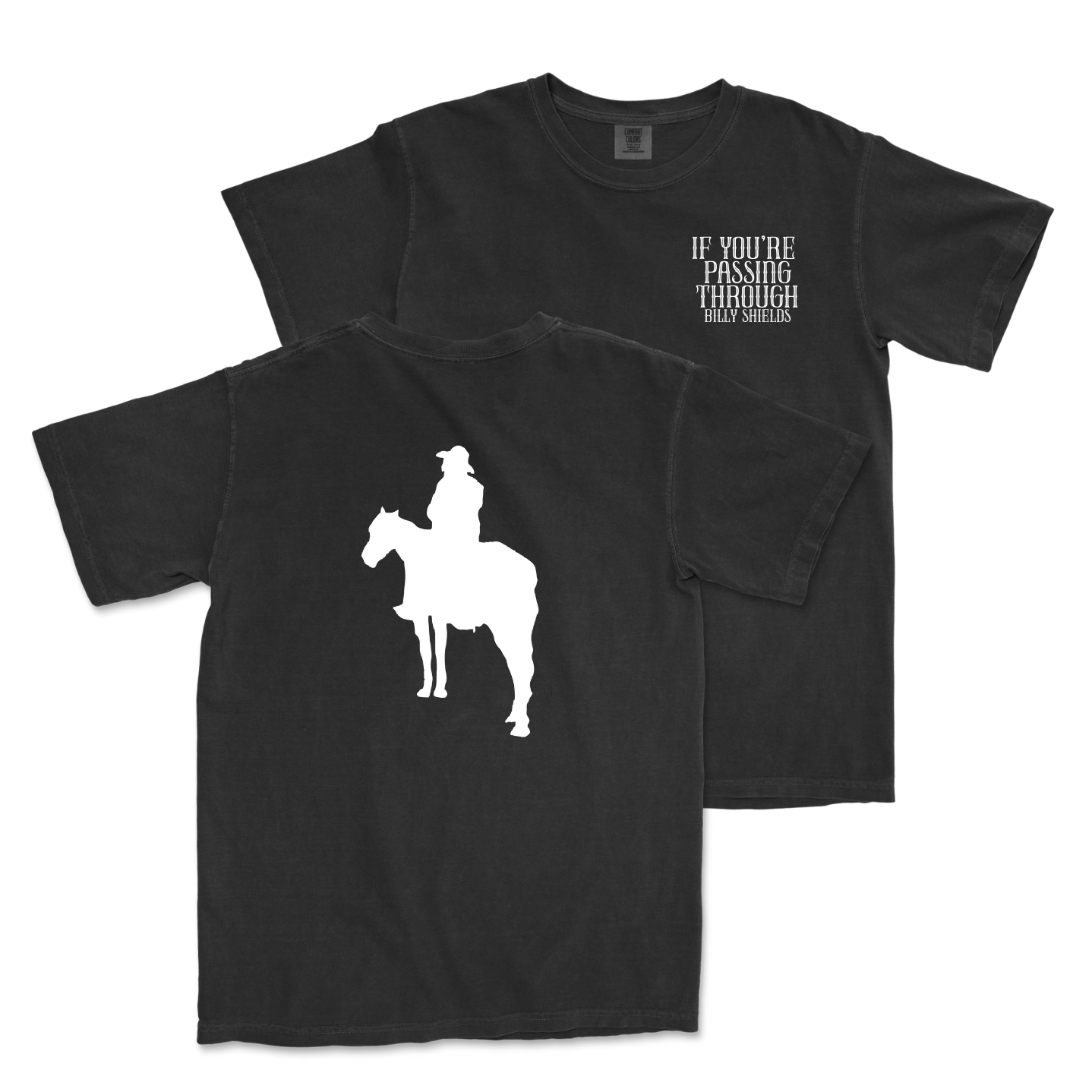 If You're Passing Through Tee