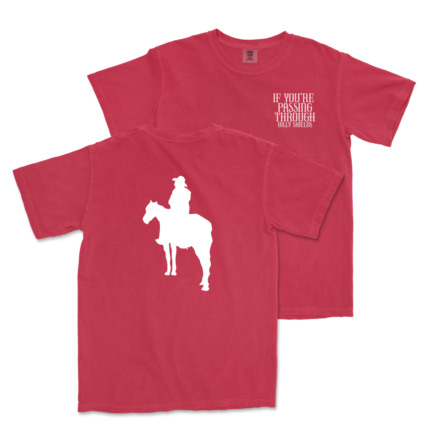 If You're Passing Through Tee